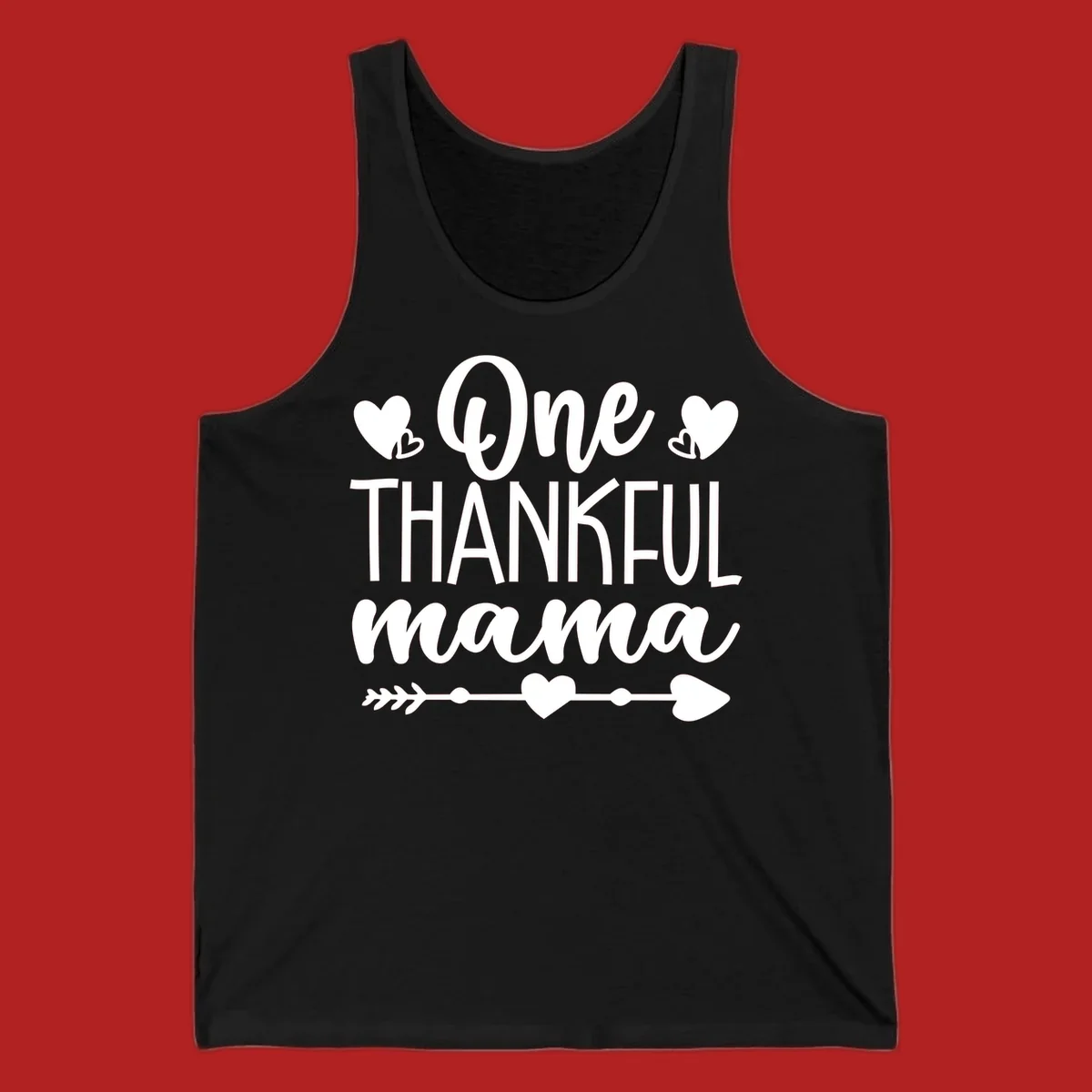 Typography design with hearts and an arrow that says "One THANKFUL mama".