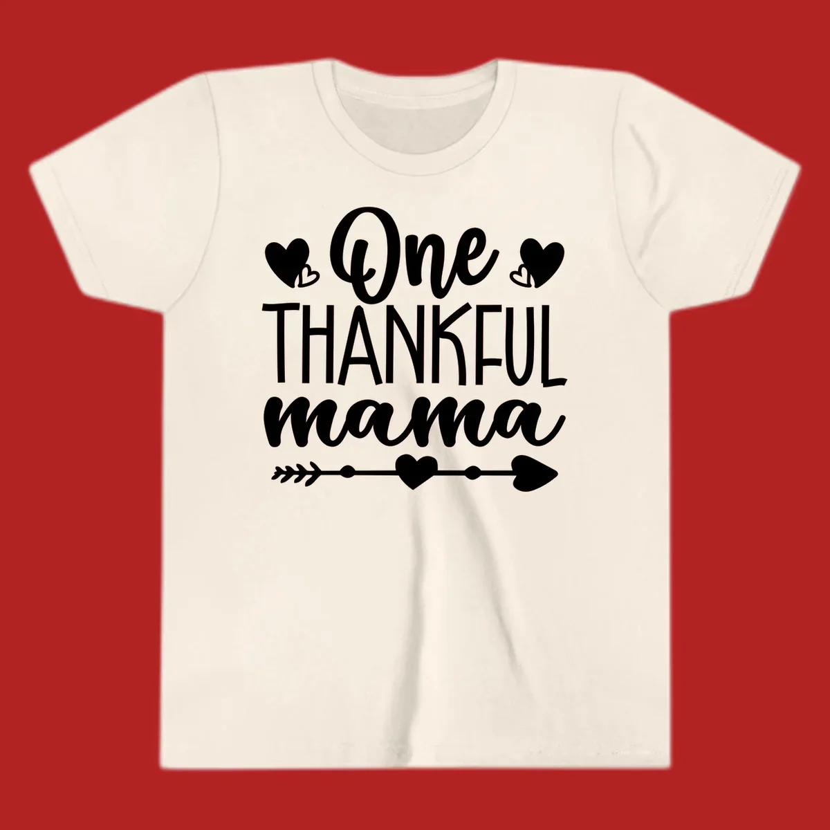 Typography design with hearts and an arrow that says "One THANKFUL mama".