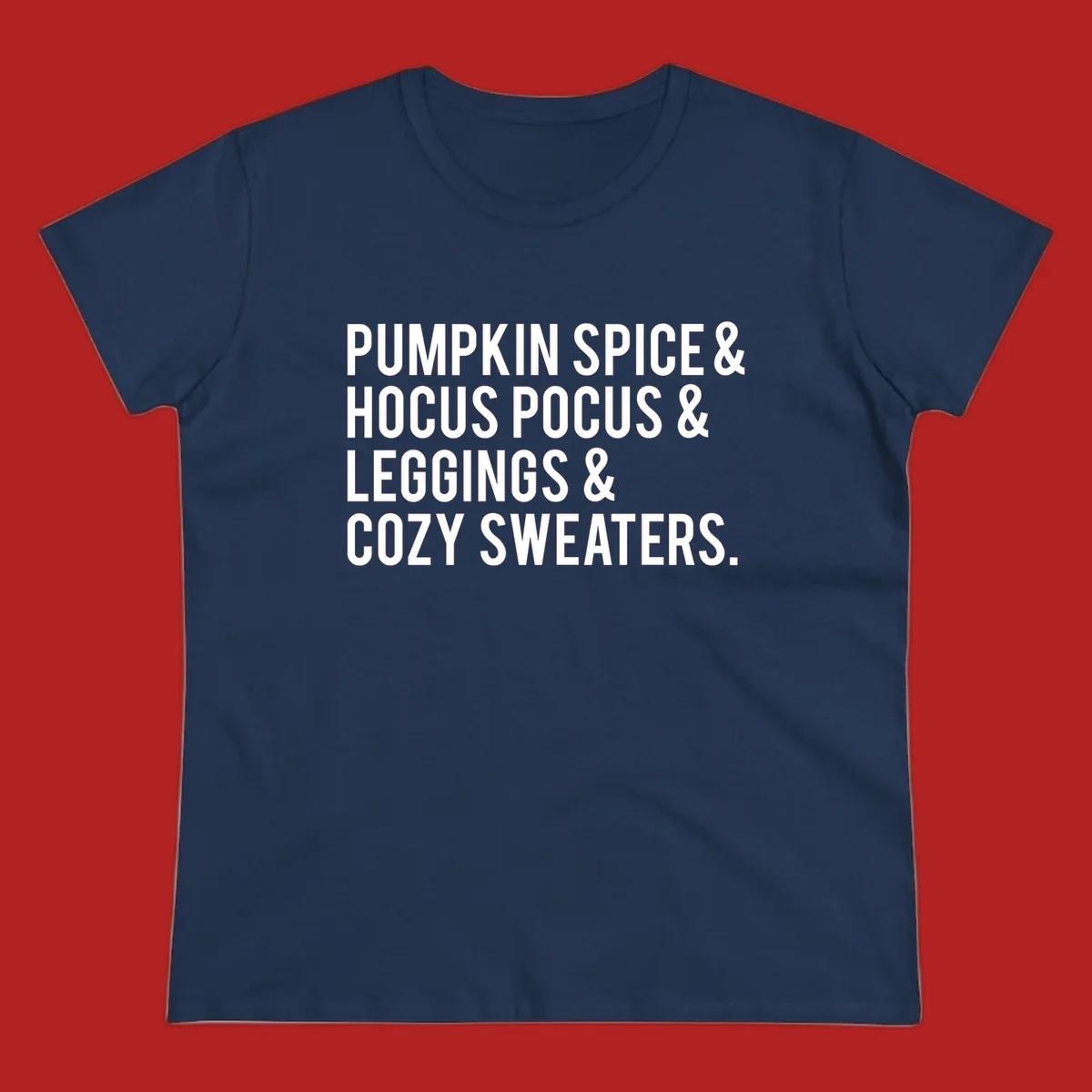 Bold white text listing fall favorites: pumpkin spice, hocus pocus, leggings, cozy sweaters.