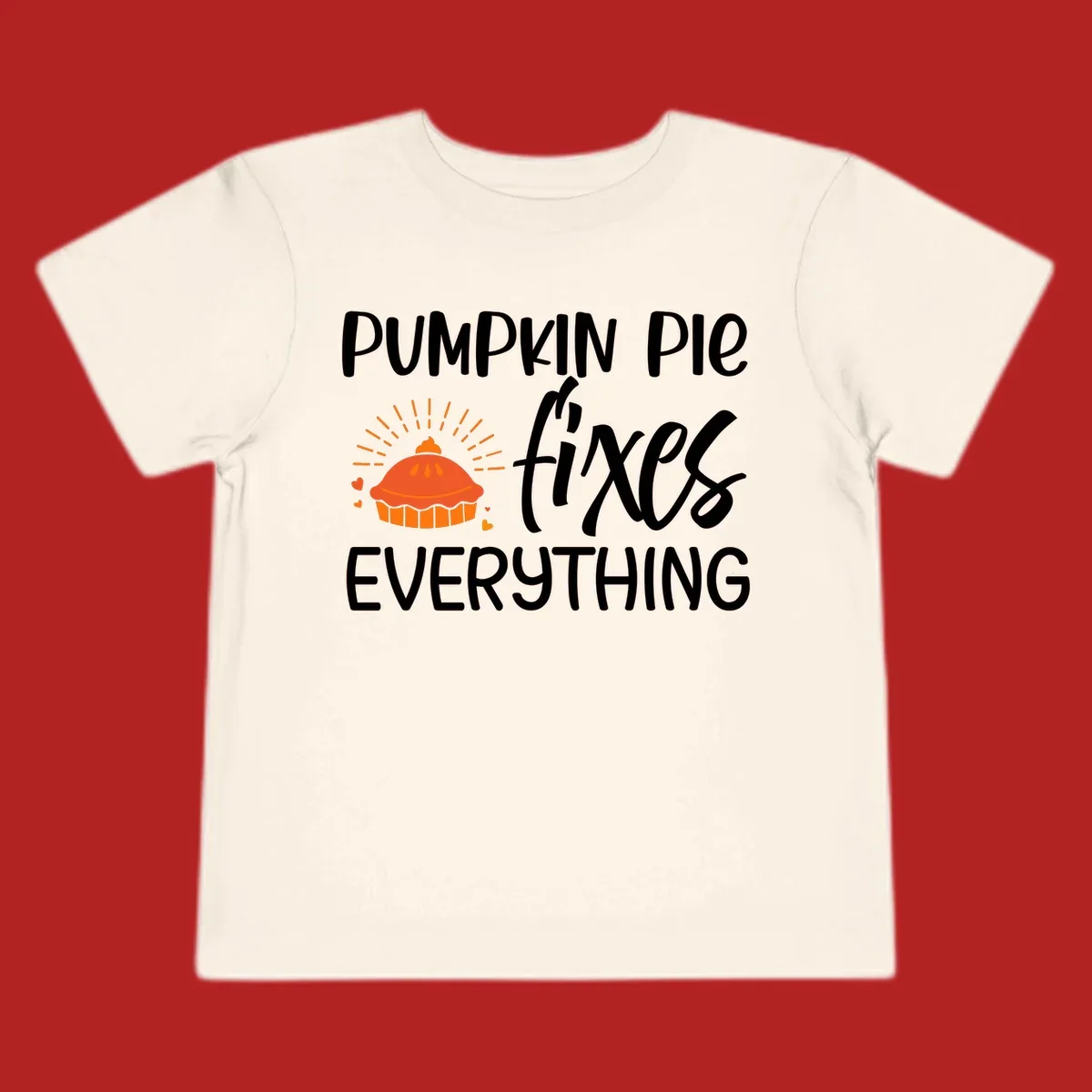 Pumpkin pie fixes everything text and illustration