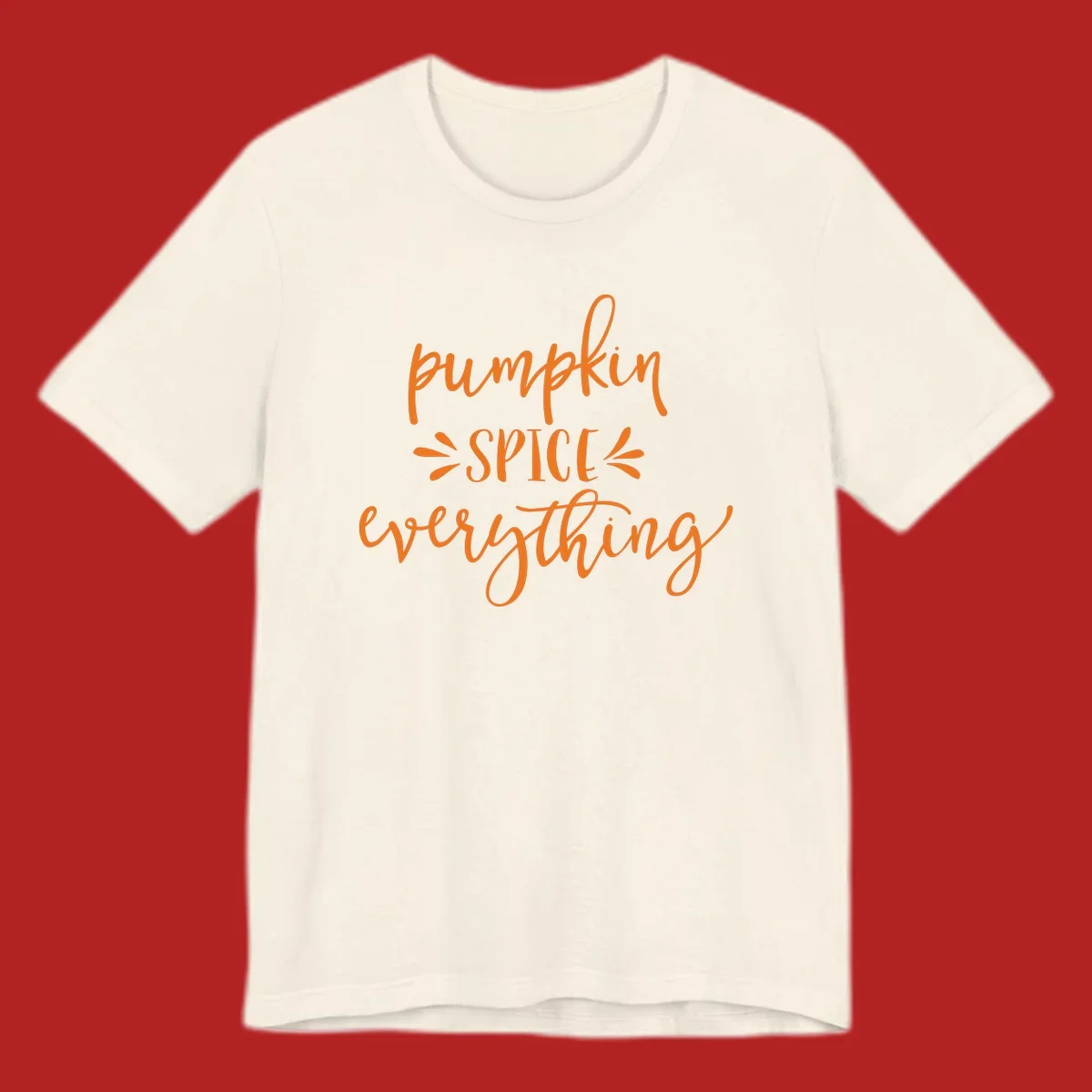 Pumpkin Spice Everything text design in orange script font, celebrating fall.