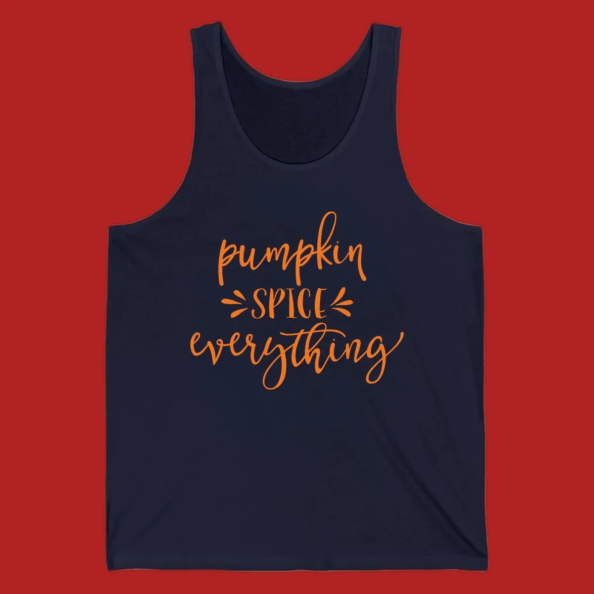 Pumpkin Spice Everything text design in orange script font, celebrating fall.
