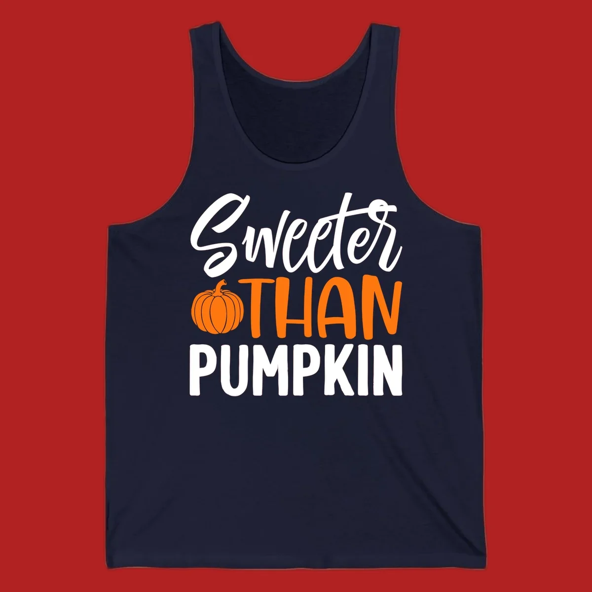 Sweeter than pumpkin fall saying with pumpkin illustration and text.