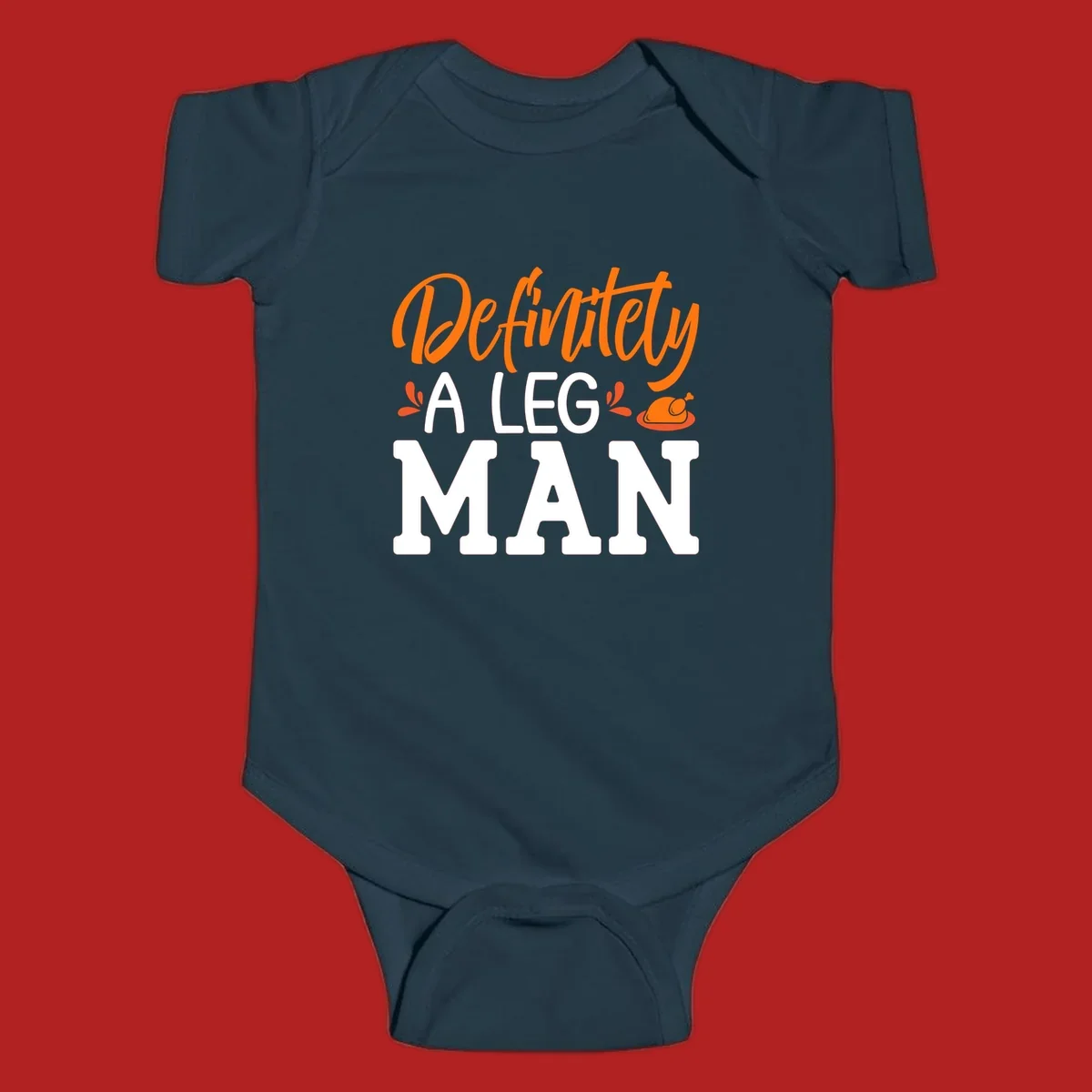 Thanksgiving Leg Man typography design with a roasted turkey illustration. Orange and white text on black.