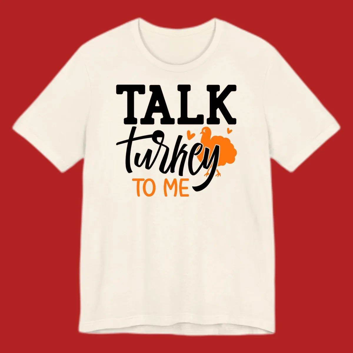 Talk turkey to me Thanksgiving phrase with turkey illustration.
