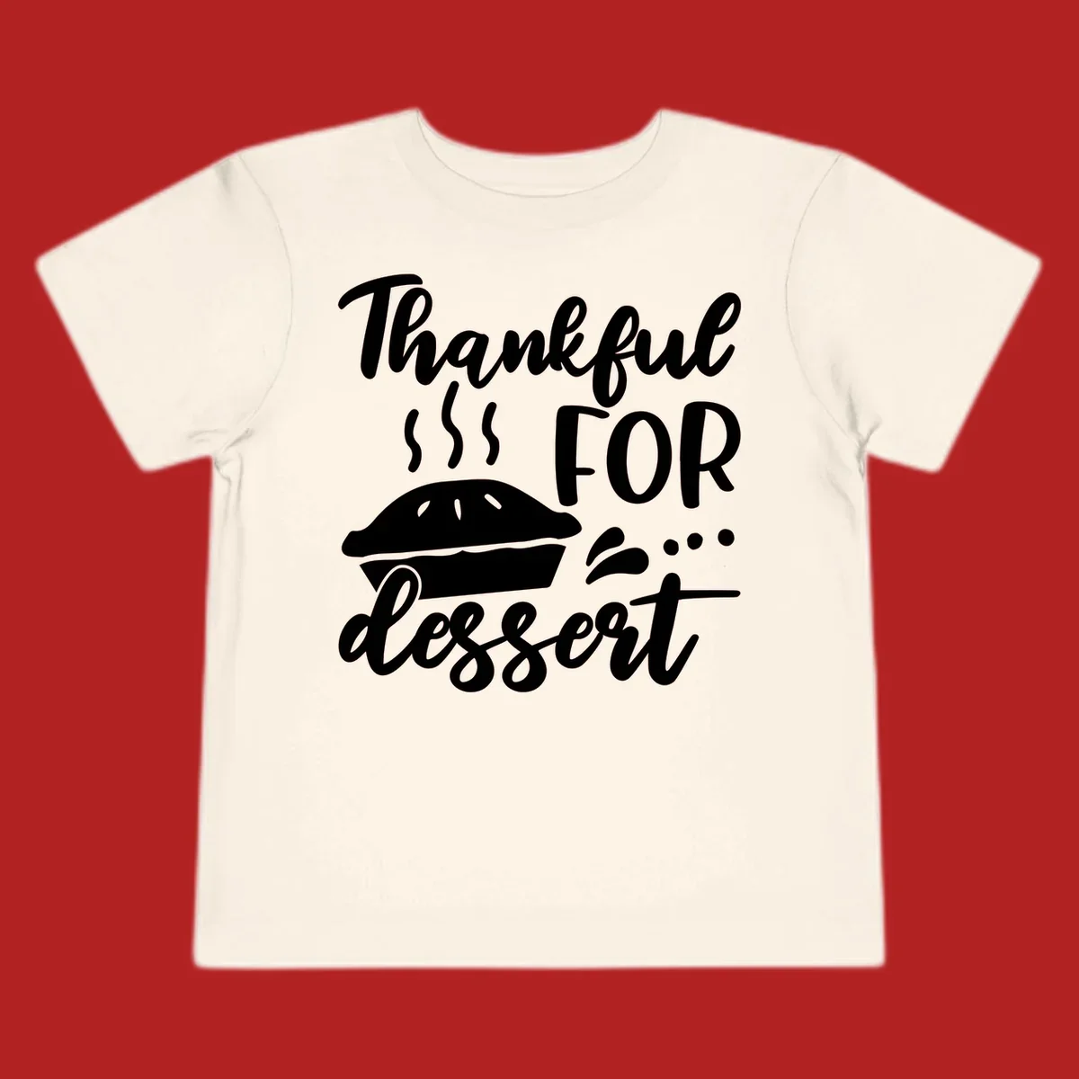 Thankful for dessert pie graphic with steam.