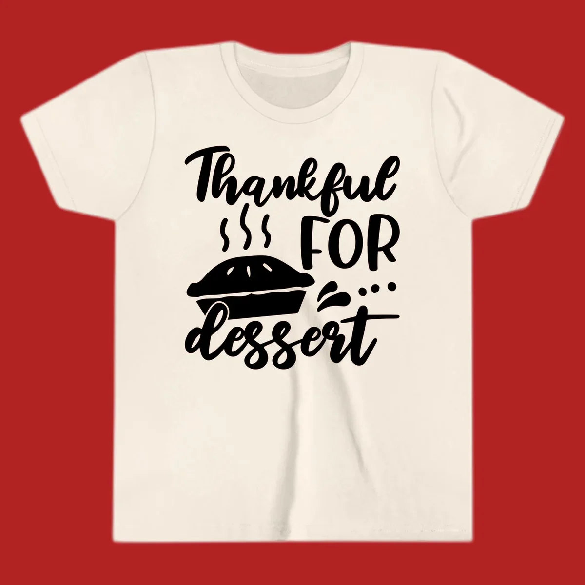 Thankful for dessert pie graphic with steam.