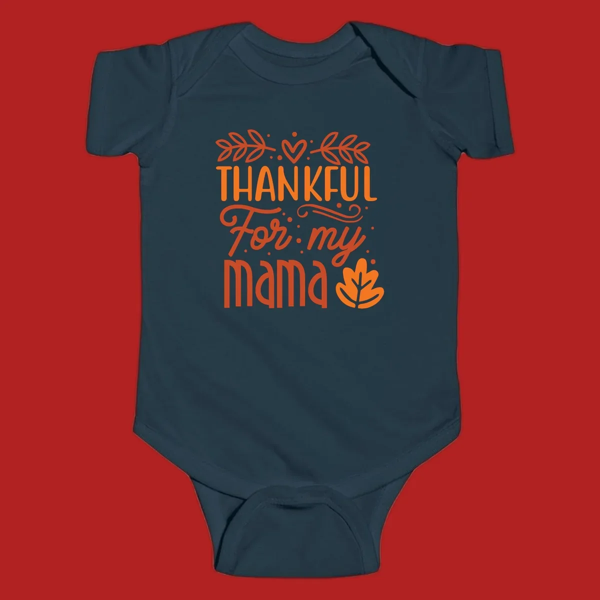 Thankful For My Mama typography design with fall leaves and heart.