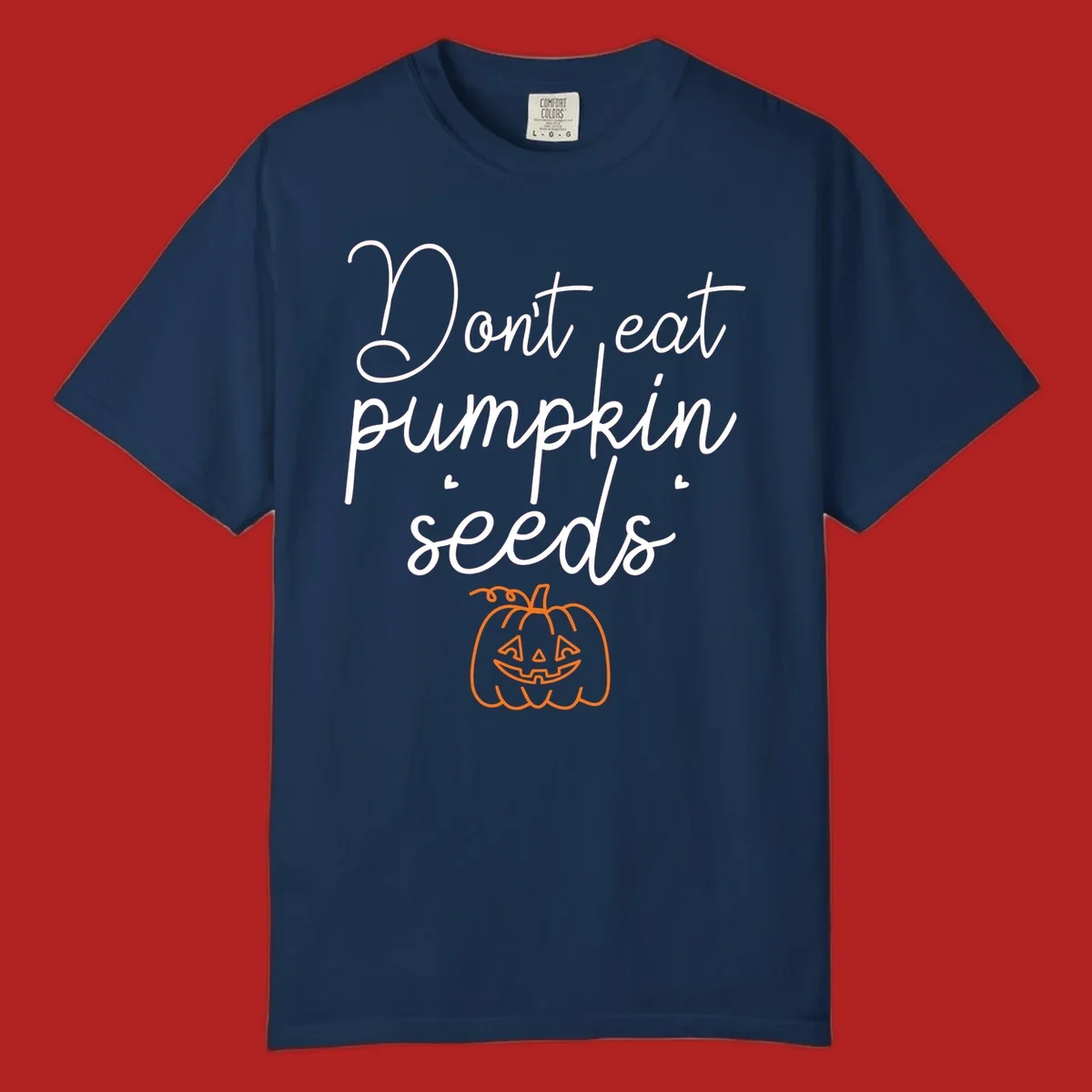 Don't eat pumpkin seeds Halloween text with jack-o-lantern illustration