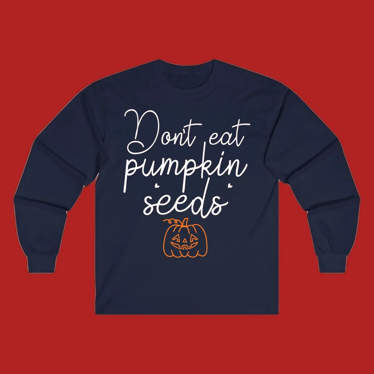 Don't eat pumpkin seeds Halloween text with jack-o-lantern illustration