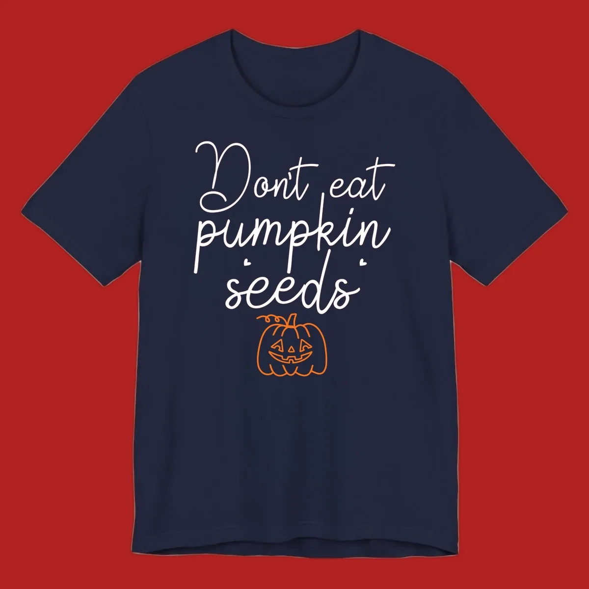 Don't eat pumpkin seeds Halloween text with jack-o-lantern illustration