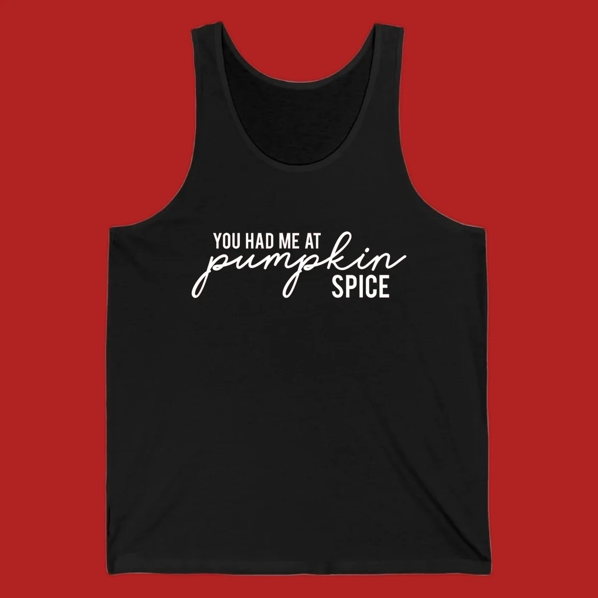 Typography design with the phrase You Had Me At Pumpkin Spice, celebrating fall.