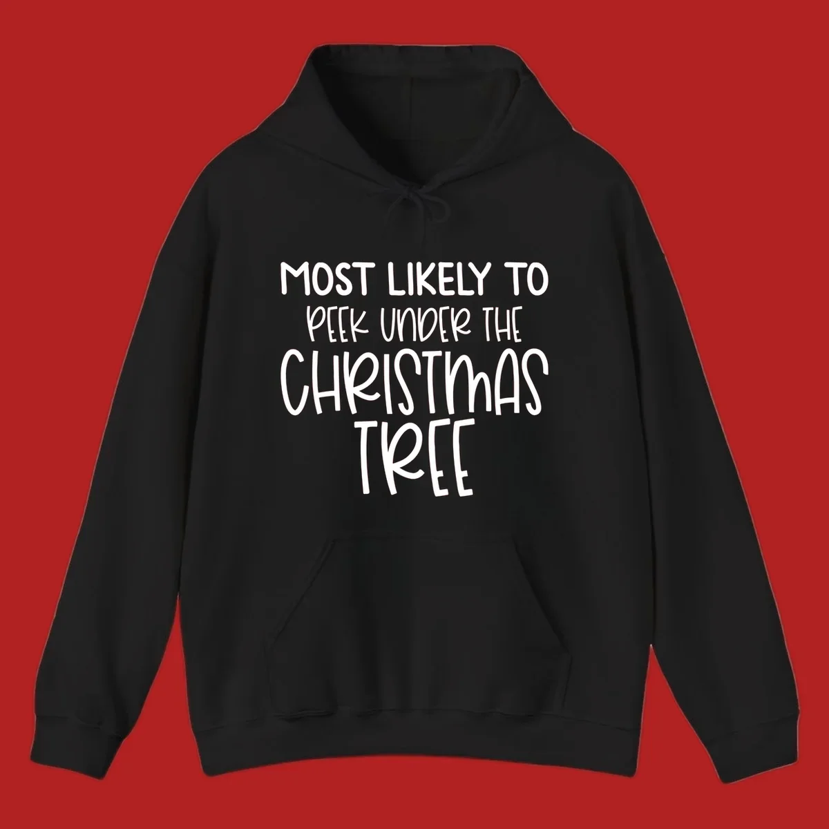Text design: Most Likely To Peek Under Christmas Tree. Black text on white background.