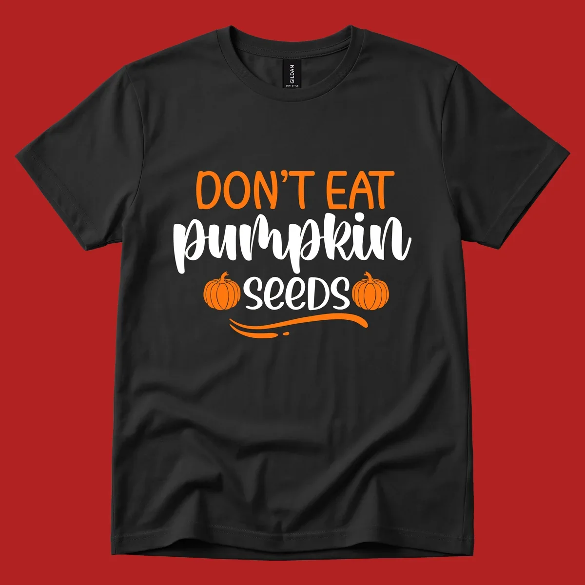 Don't Eat Pumpkin Seeds Fall Saying with pumpkins and swirls
