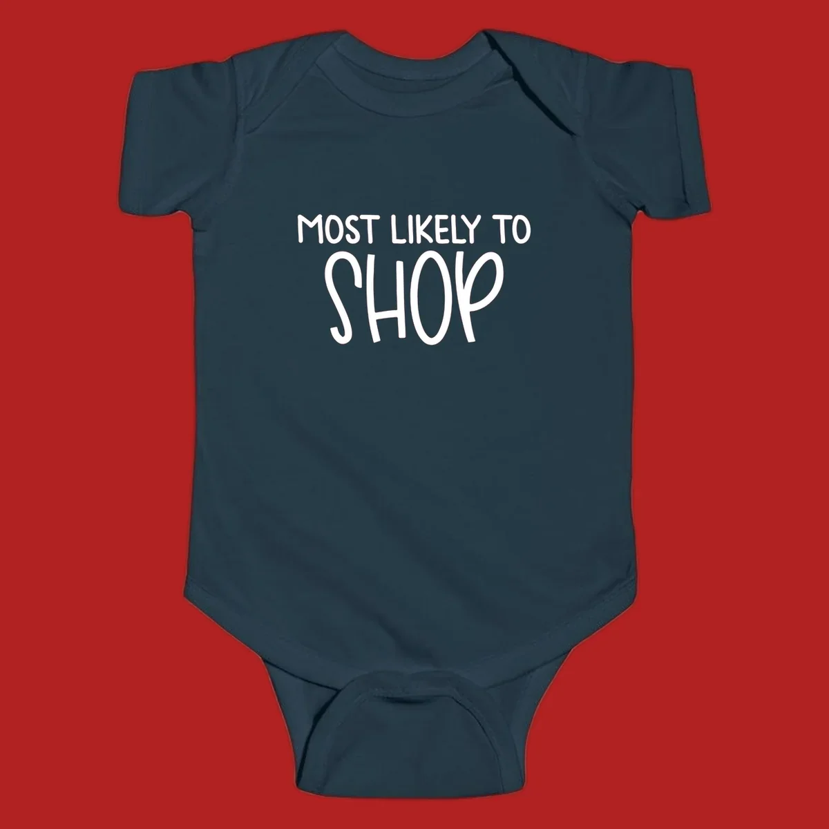 White text that says MOST LIKELY TO SHOP on a black background. Design for shop til you drop.