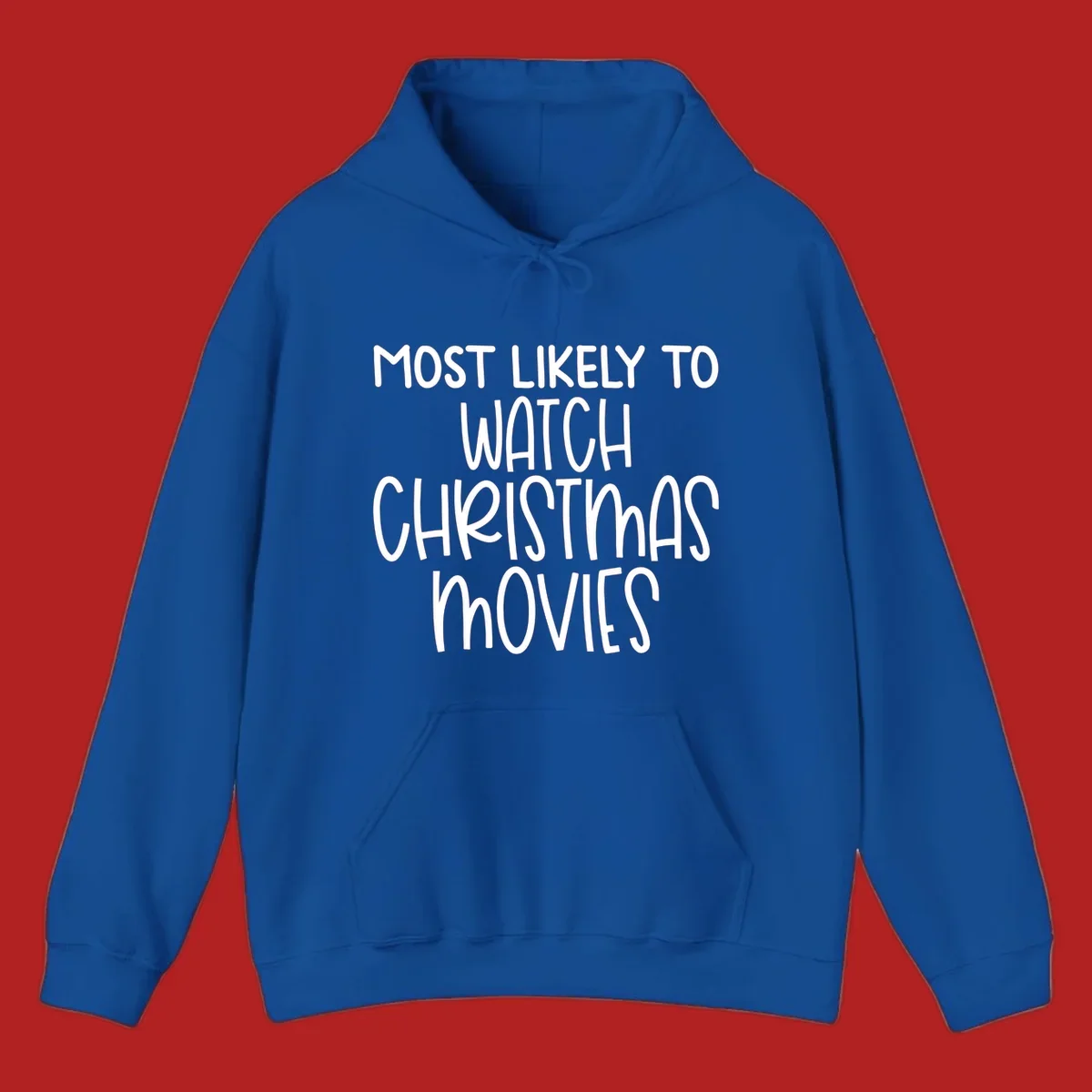 Most Likely To Watch Christmas Movies text design