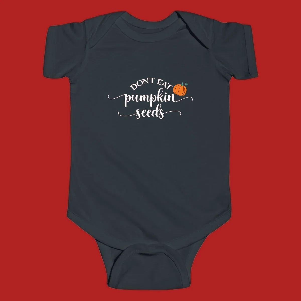 Don't Eat Pumpkin Seeds fall phrase with pumpkin illustration.