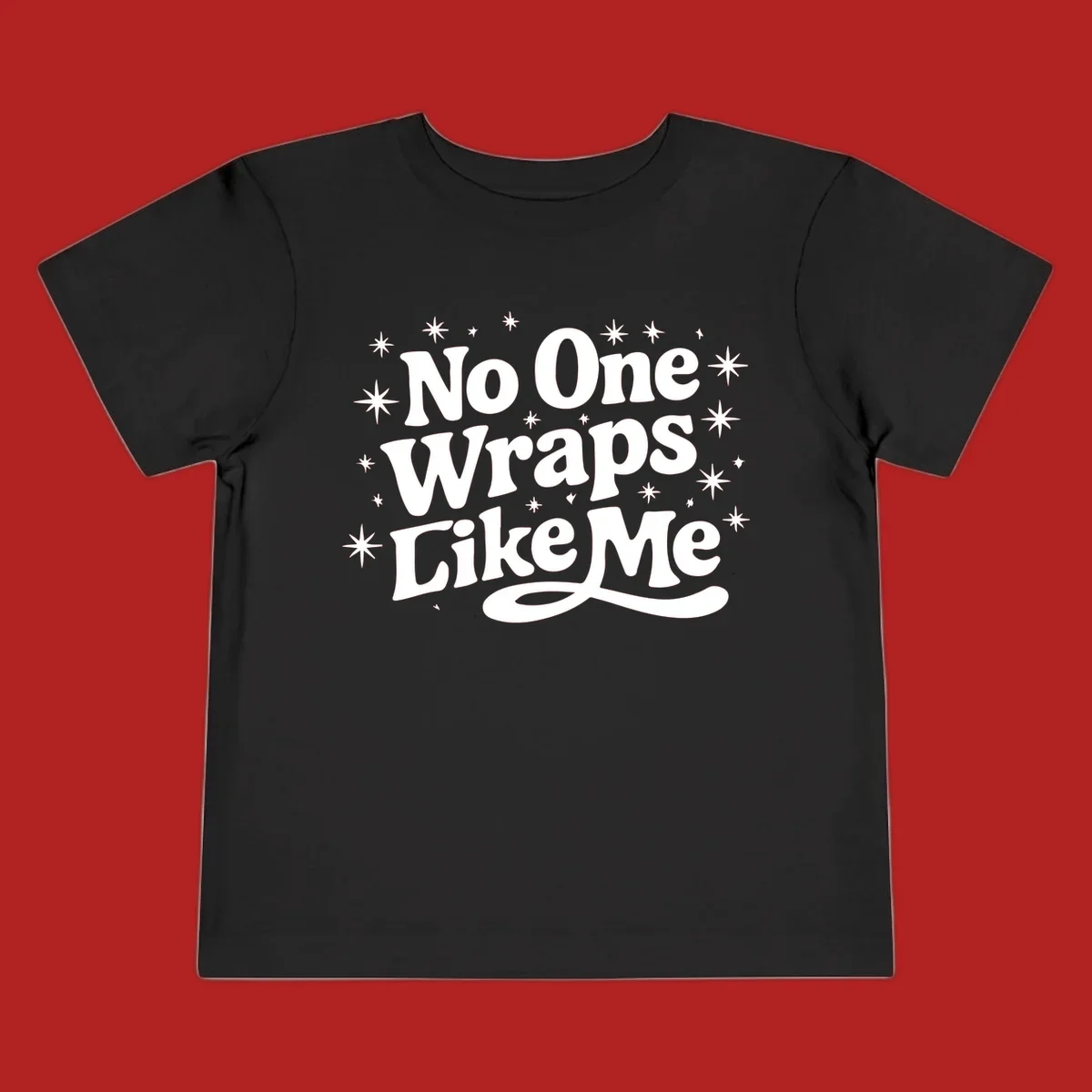 No One Wraps Like Me text with stars illustration on black background.