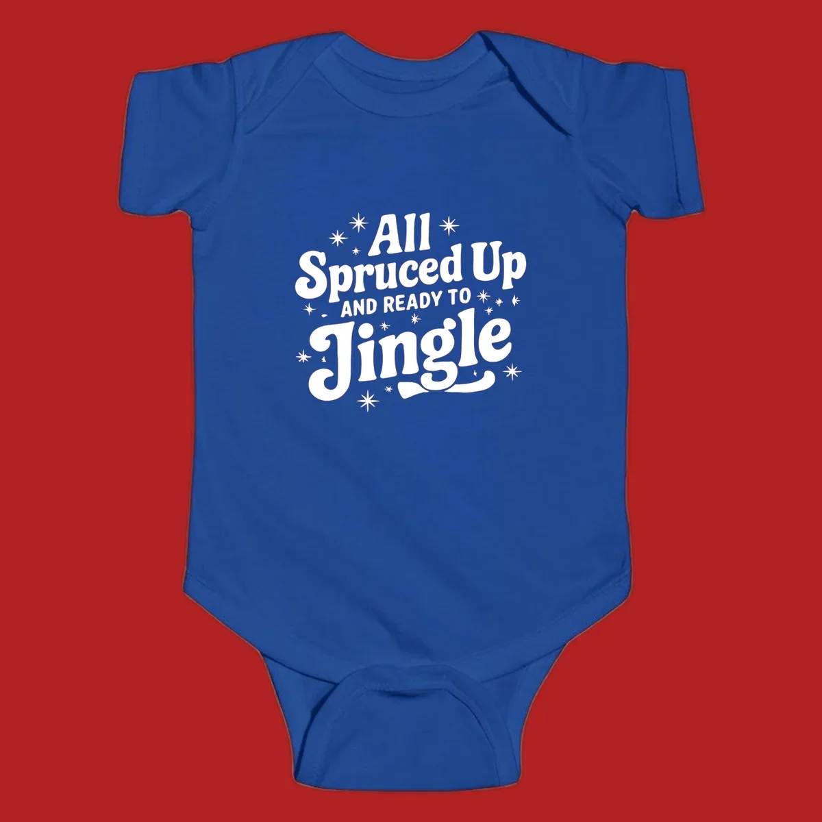 Retro holiday text design: All Spruced Up AND READY TO Jingle with stars.
