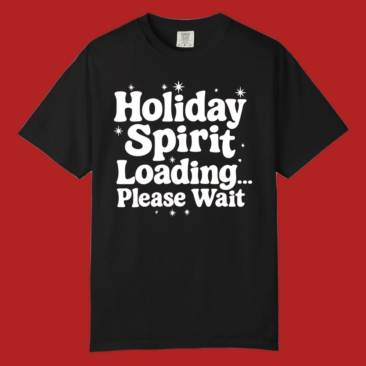 Holiday Spirit Loading Please Wait text with stars graphic
