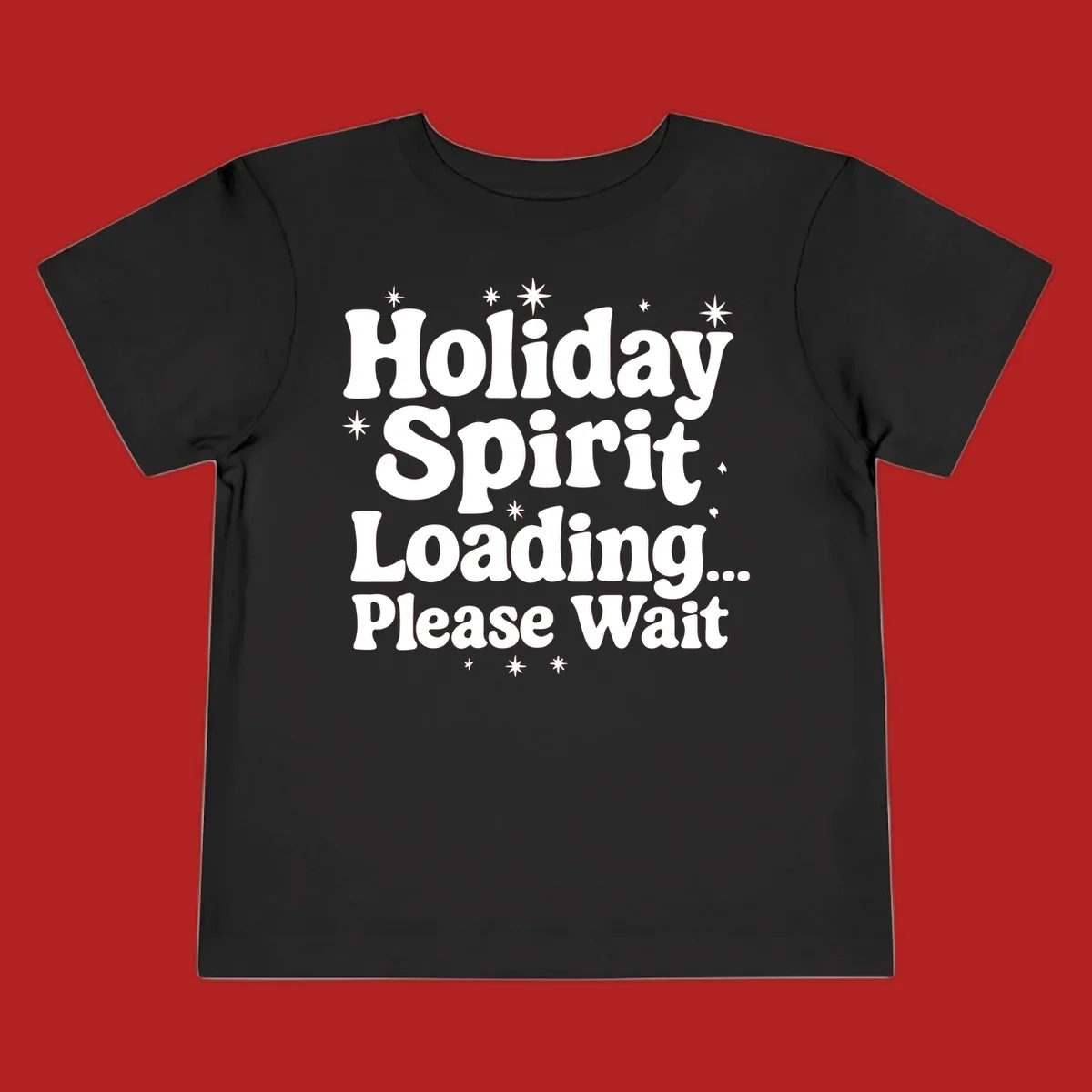 Holiday Spirit Loading Please Wait text with stars graphic