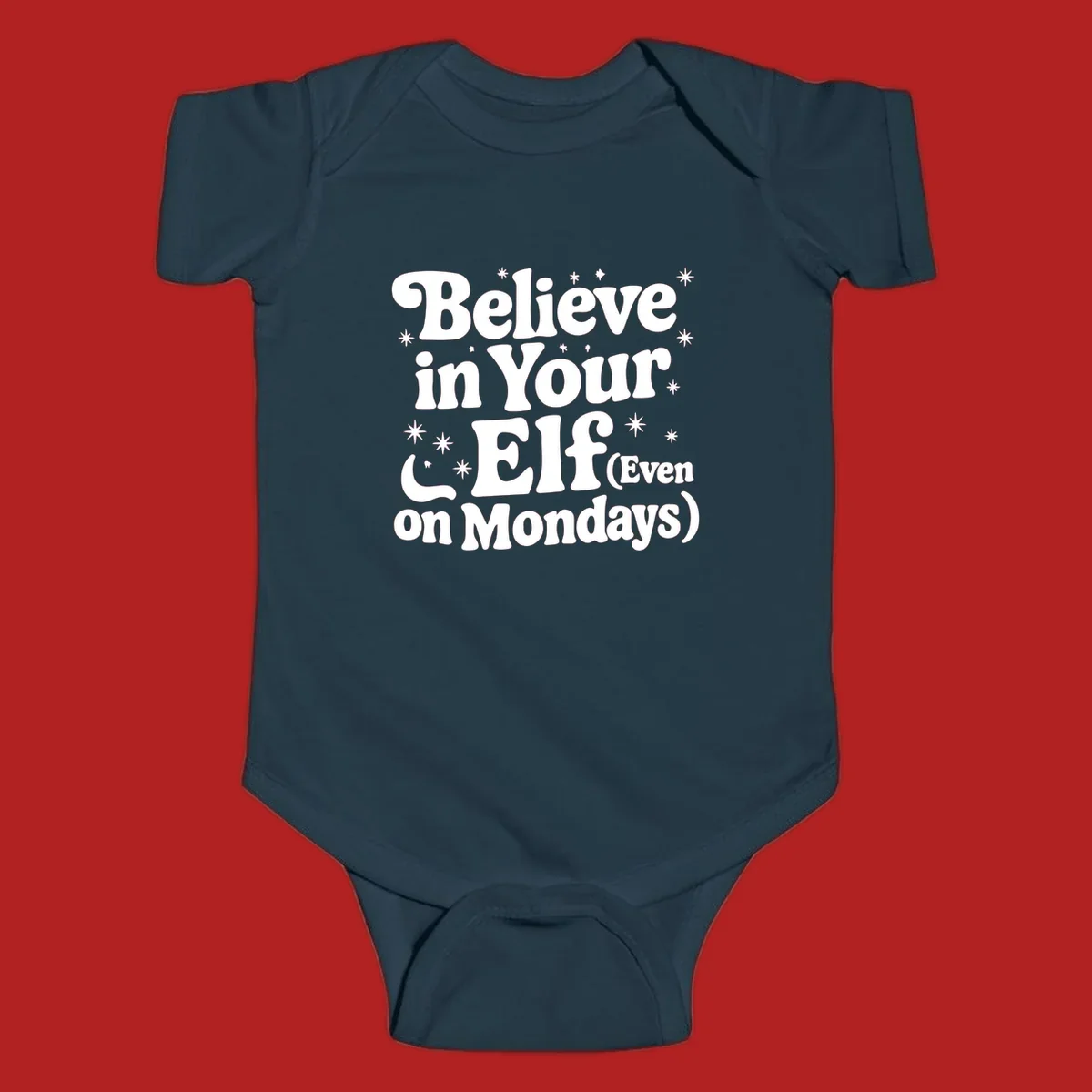 Believe in Your Elf text with stars and sparkles, retro font.