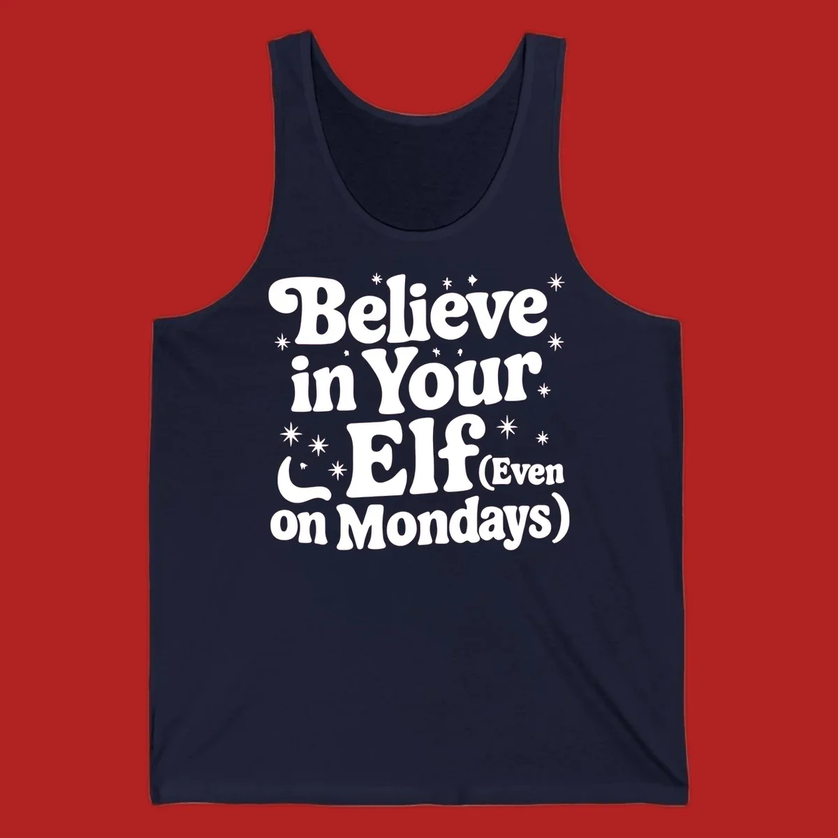 Believe in Your Elf text with stars and sparkles, retro font.