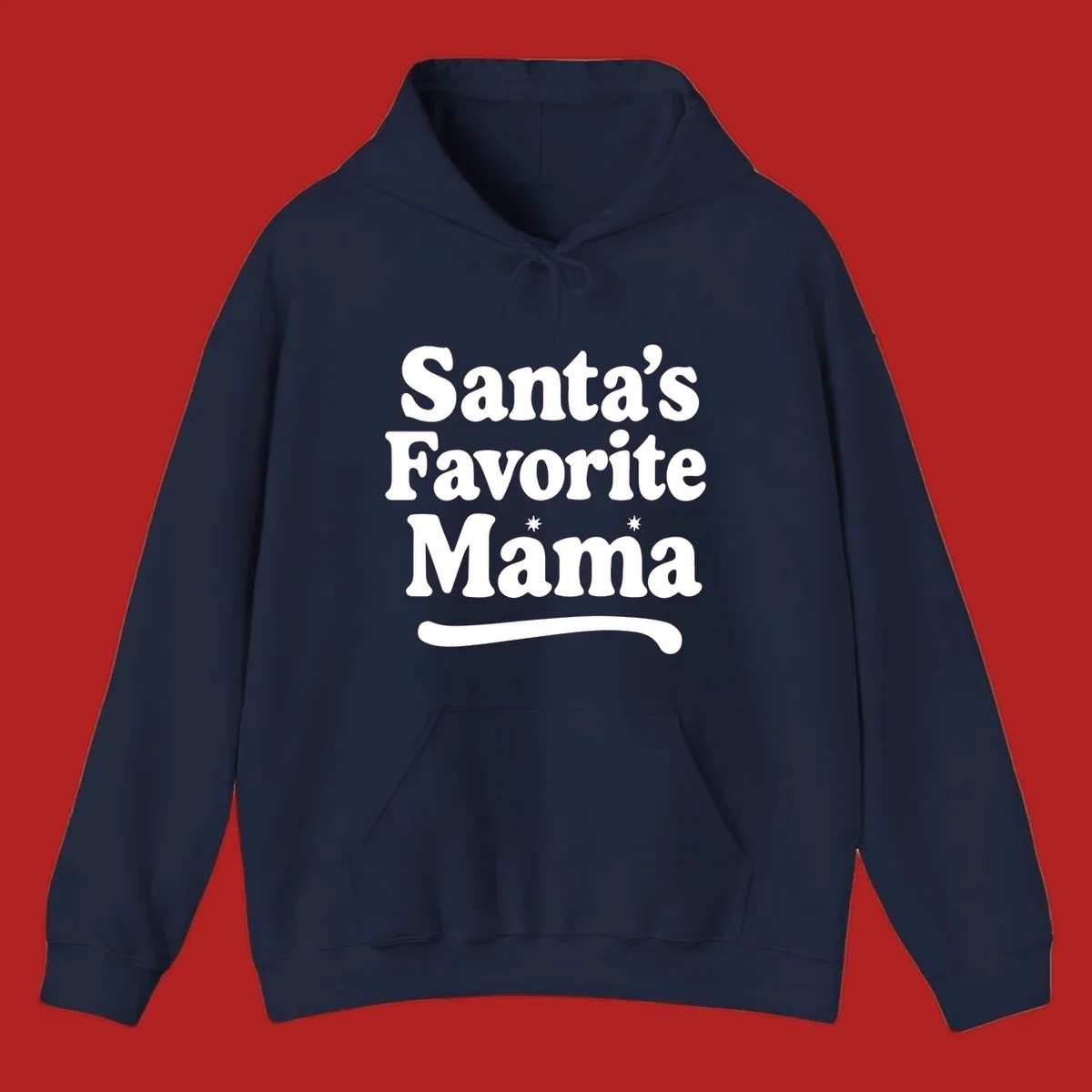 Santa's Favorite Mama text design with sparkle accents.