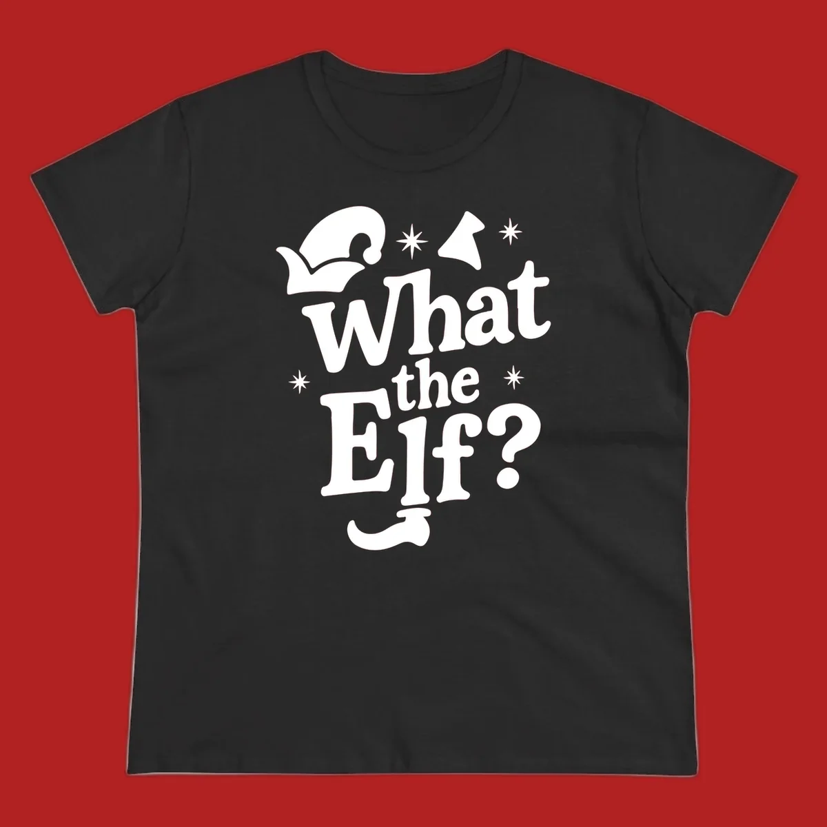 What The Elf holiday phrase design with elf hat and stars.