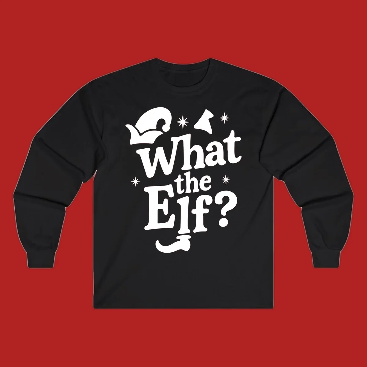 What The Elf holiday phrase design with elf hat and stars.