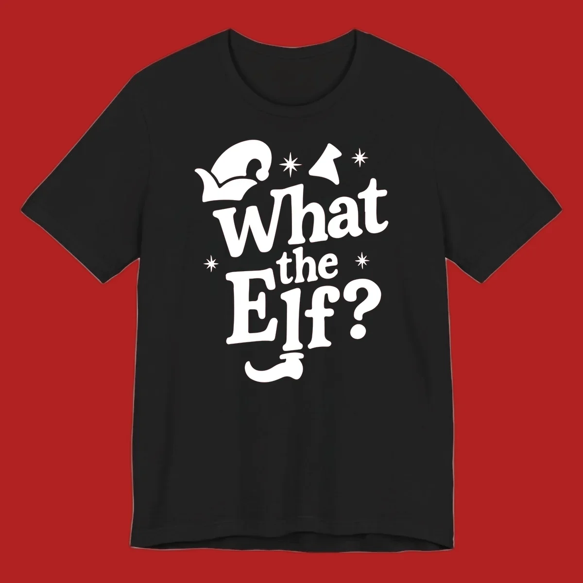 What The Elf holiday phrase design with elf hat and stars.