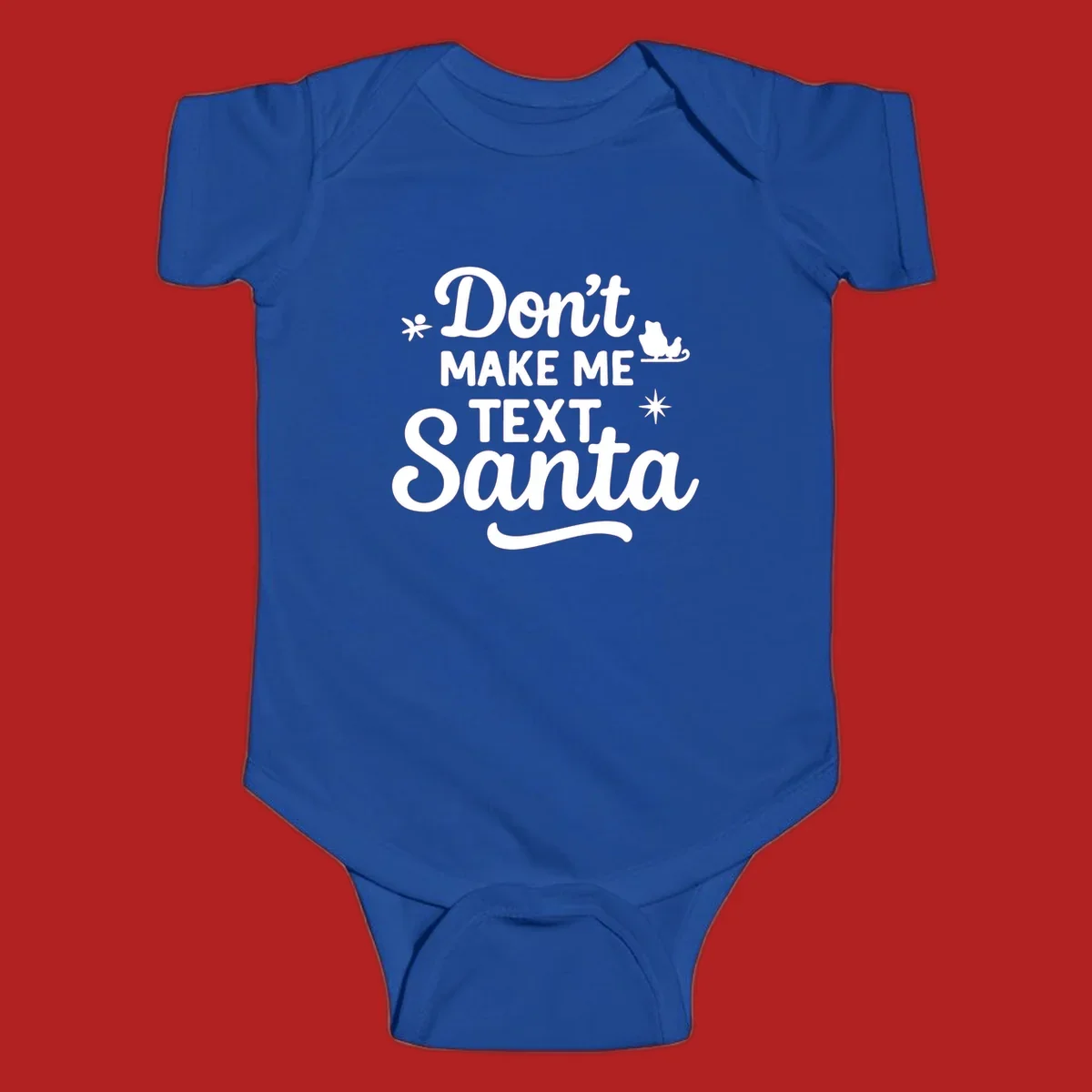 Holiday text design: Don't Make Me Text Santa with Santa in sleigh silhouette.