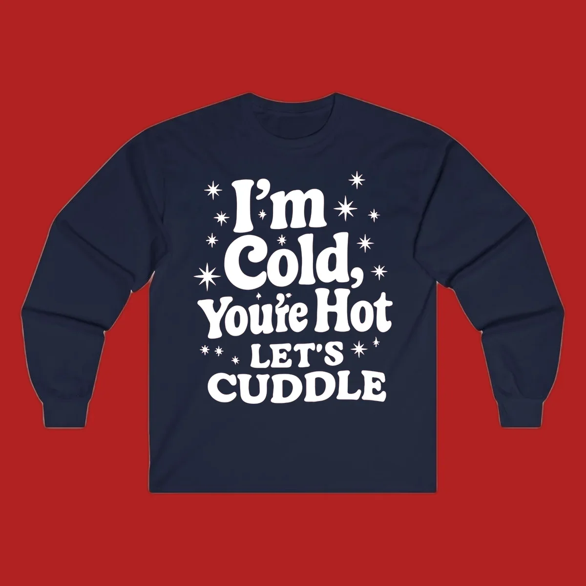 Lets cuddle cold hot typography with stars design.