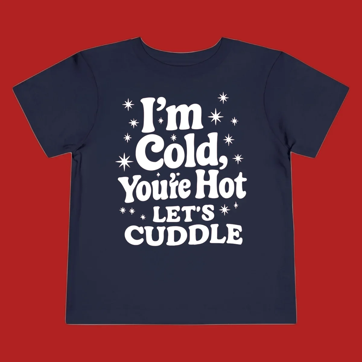 Lets cuddle cold hot typography with stars design.