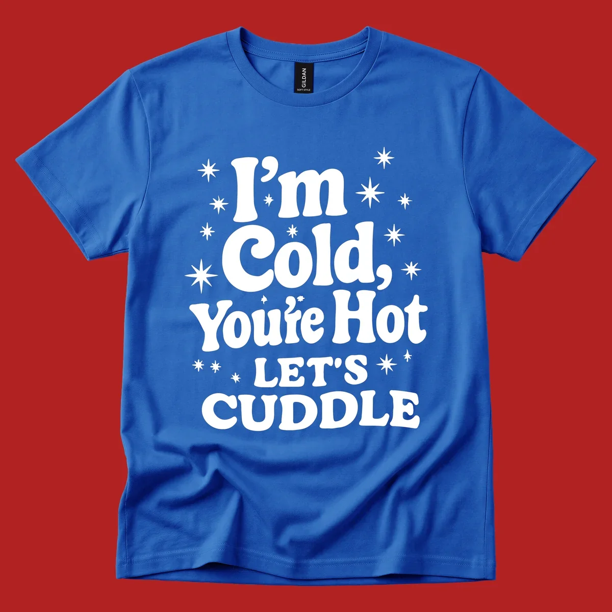 Lets cuddle cold hot typography with stars design.