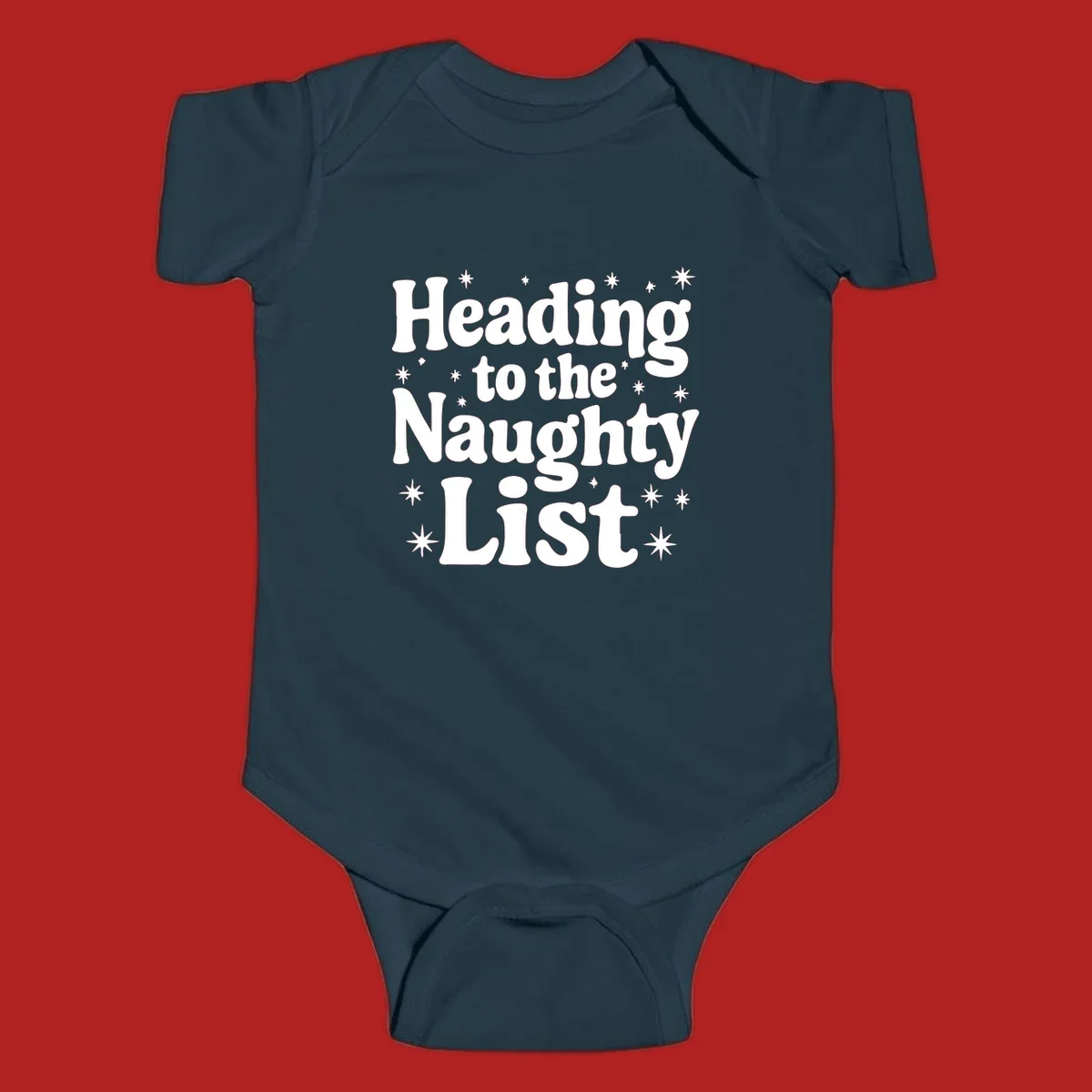 Text design that says "Heading to the Naughty List" with stars, for a naughty list christmas concept.