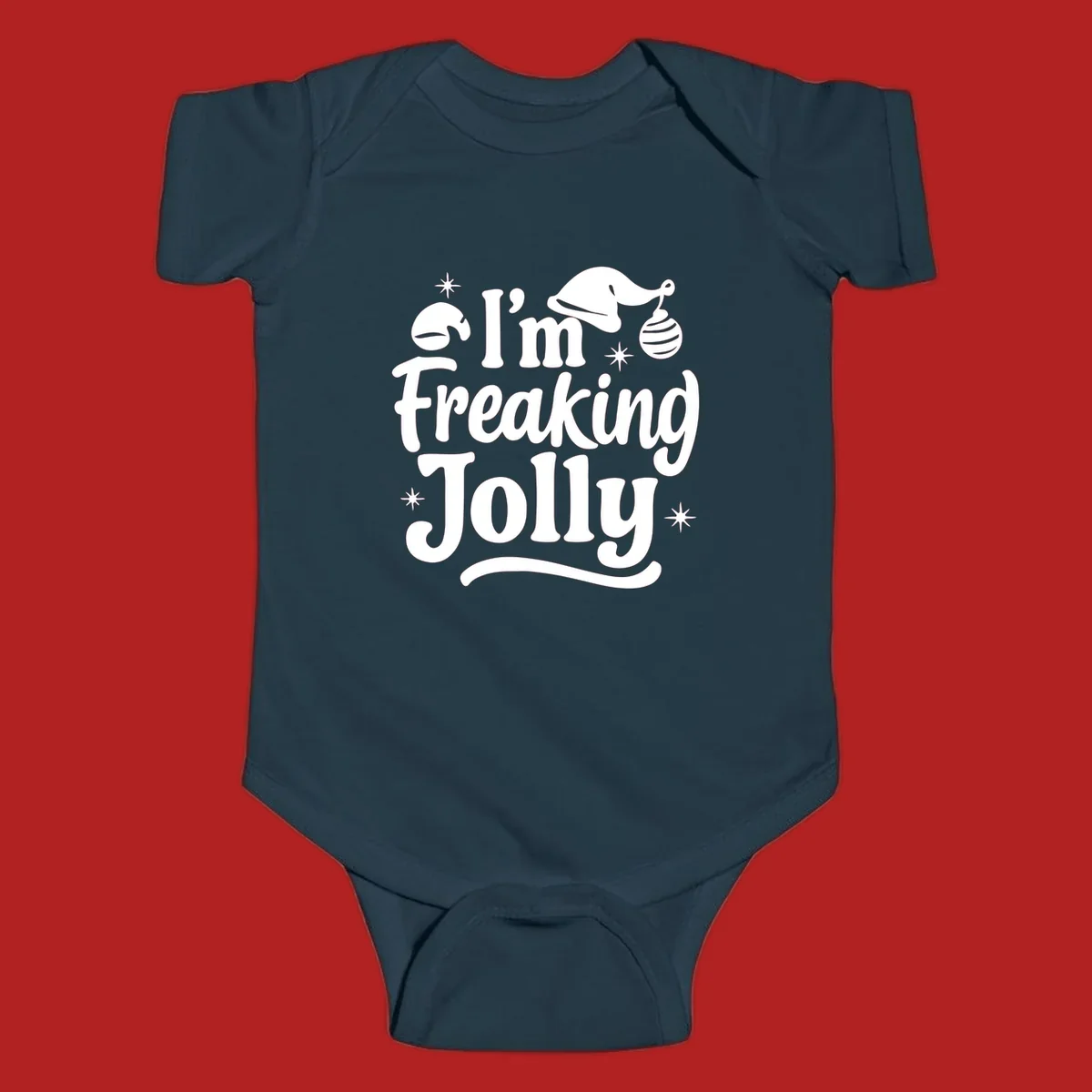 I'm Freaking Jolly Christmas text design with Santa hat and stars.