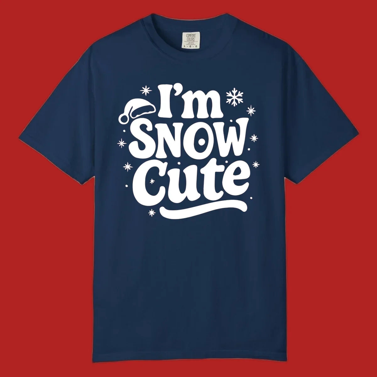I'm Snow Cute holiday graphic with Santa hat and snowflakes.