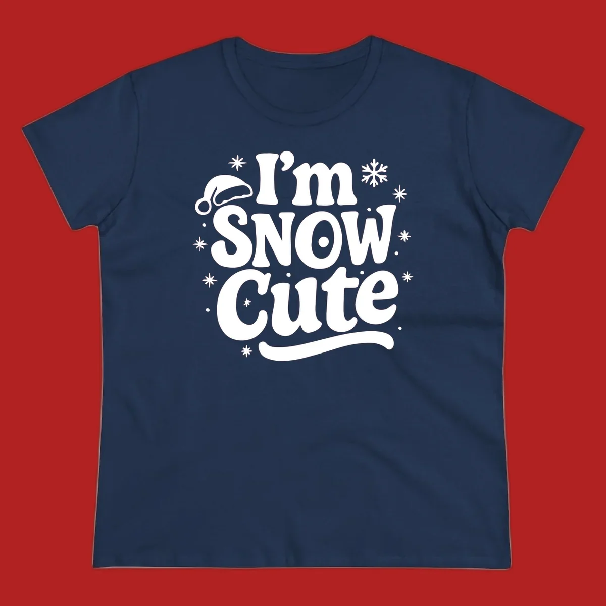 I'm Snow Cute holiday graphic with Santa hat and snowflakes.