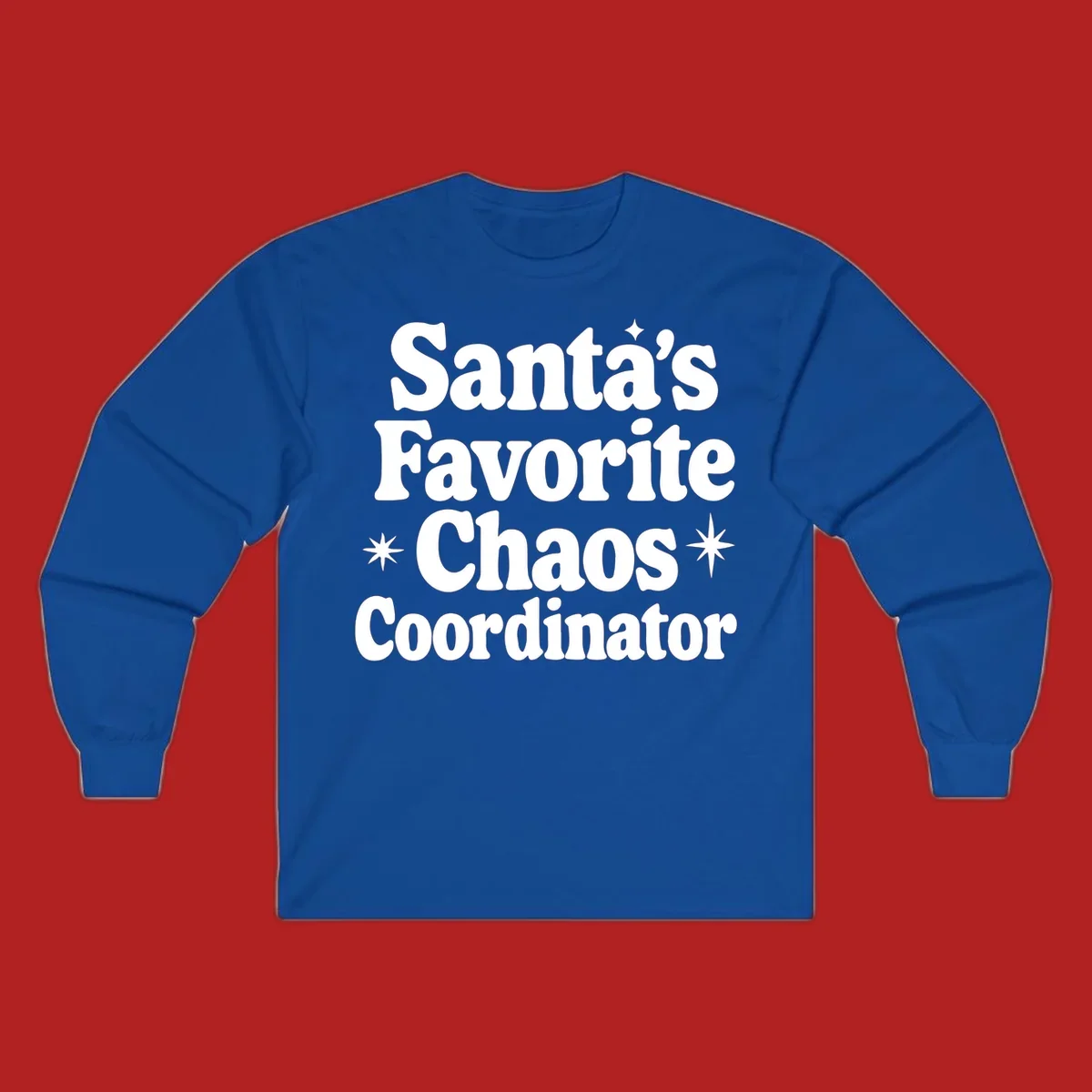 White retro typography reads 'Santa's Favorite Chaos Coordinator' with star accents.