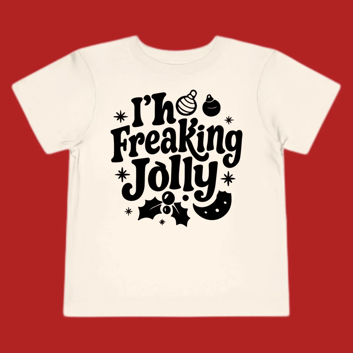 I'm Freaking Jolly Christmas Design with retro text and festive ornaments, holly, and snowflakes.