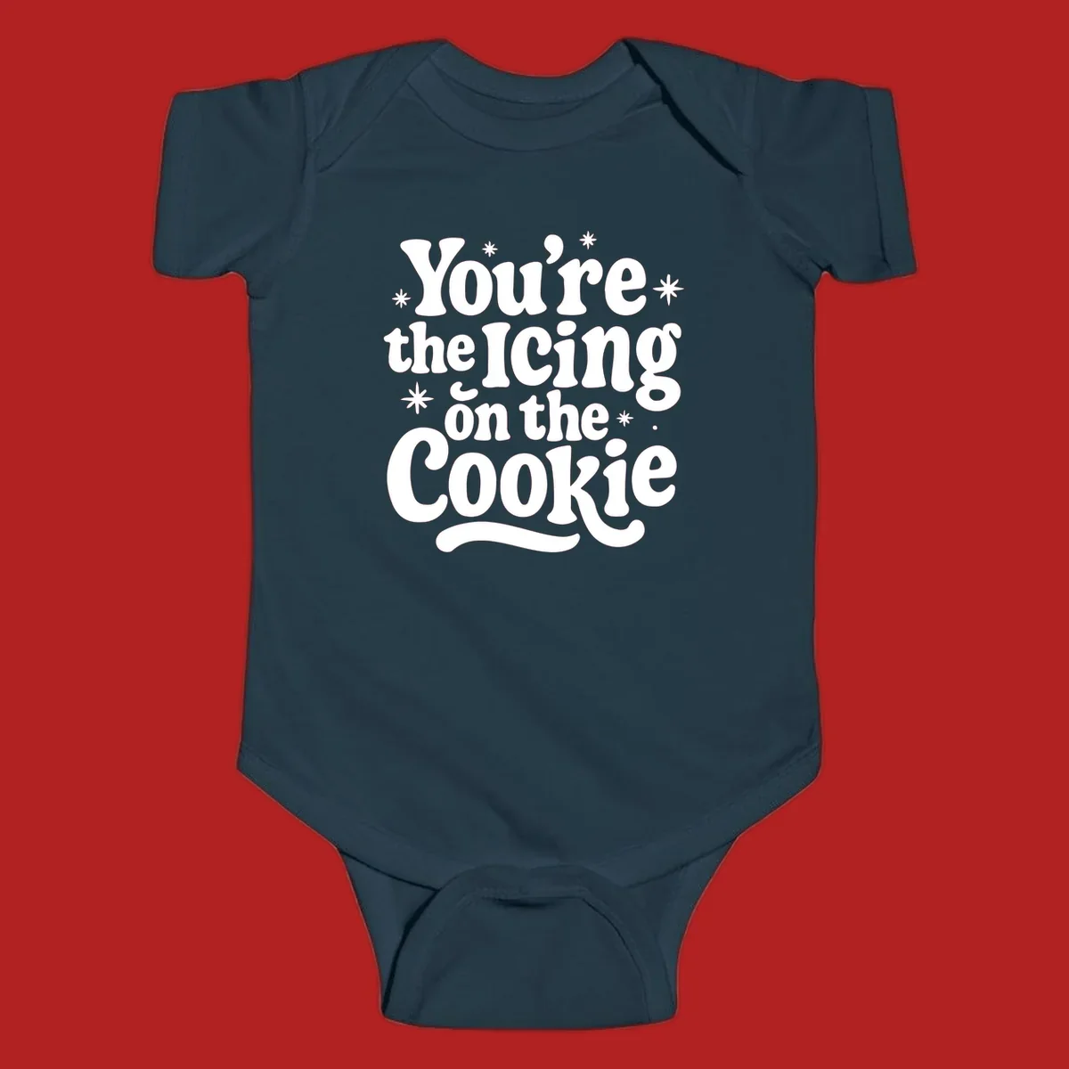 Retro typography design with stars that reads "You're the Icing on the Cookie".