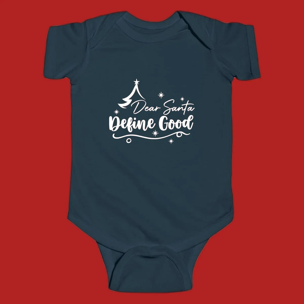 Dear Santa Define Good Christmas graphic with tree and stars.