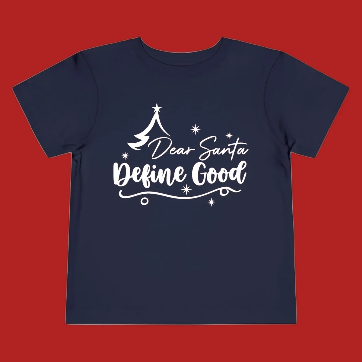 Dear Santa Define Good Christmas graphic with tree and stars.