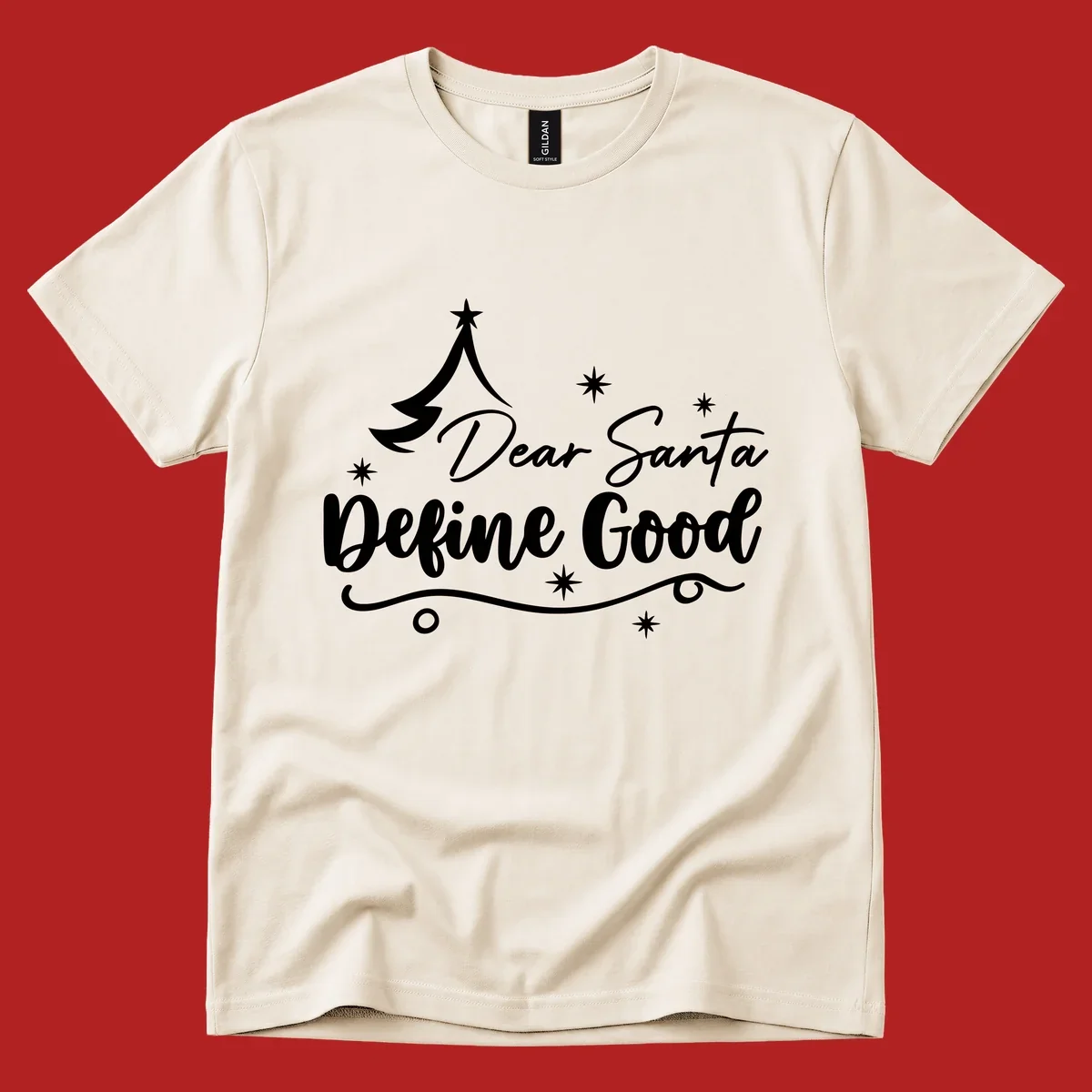 Dear Santa Define Good Christmas graphic with tree and stars.