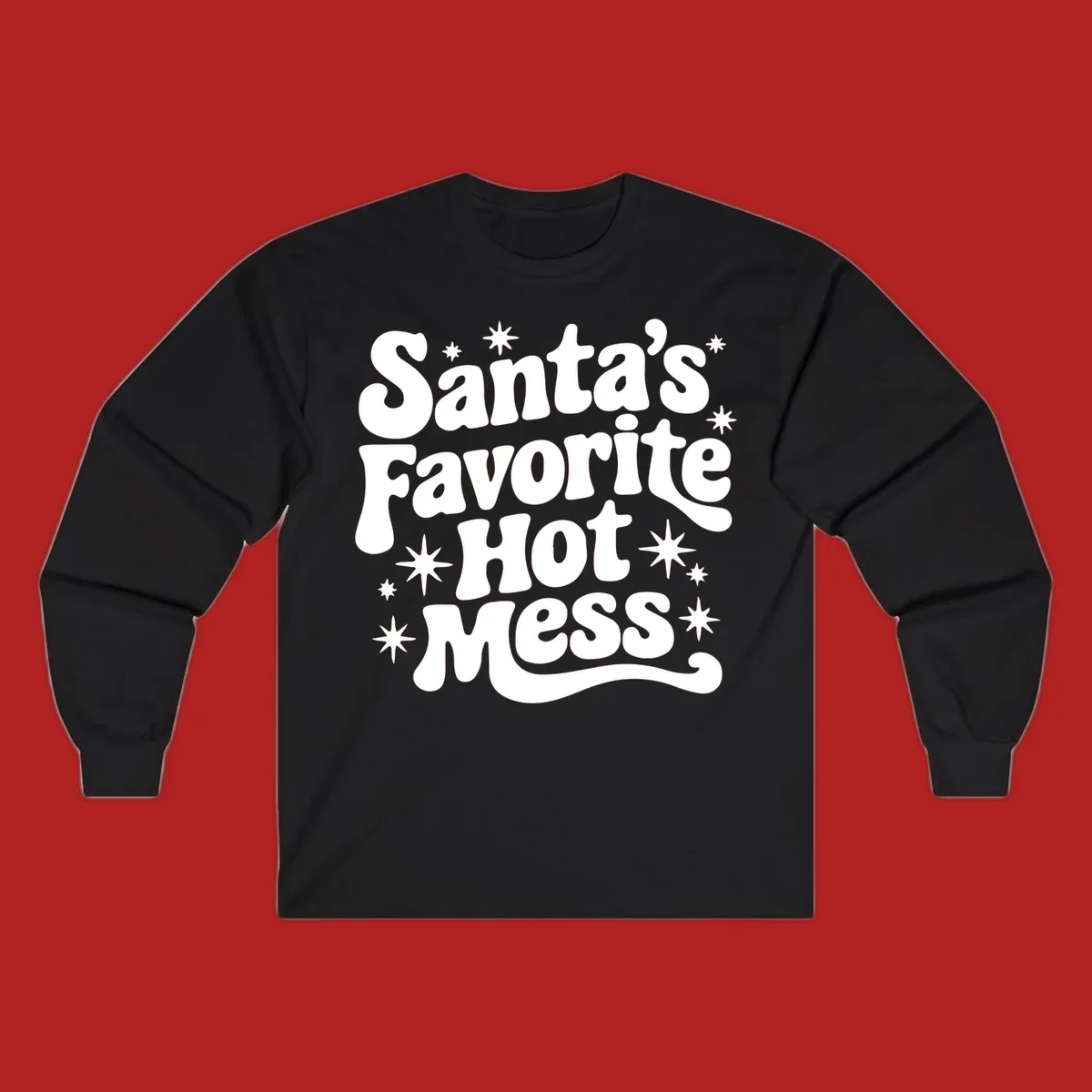 Santa's Favorite Hot Mess text with stars, retro Christmas design.