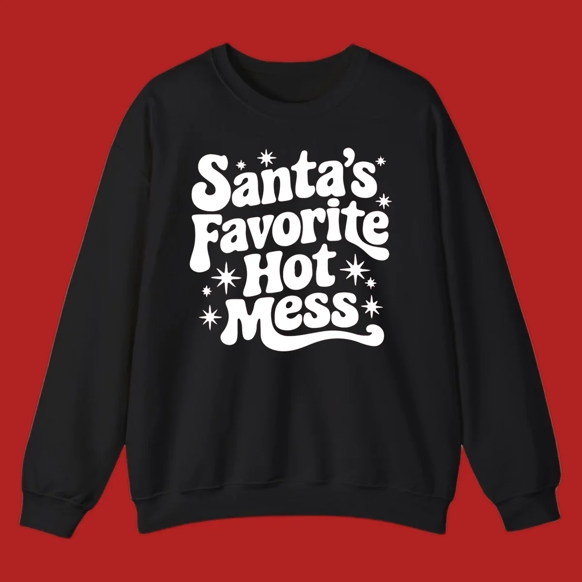 Santa's Favorite Hot Mess text with stars, retro Christmas design.