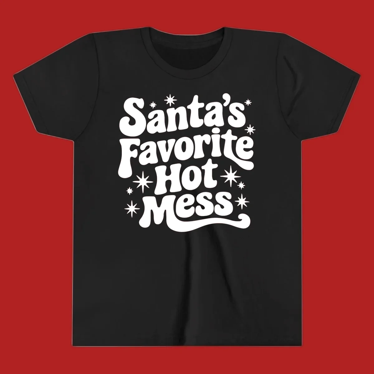 Santa's Favorite Hot Mess text with stars, retro Christmas design.