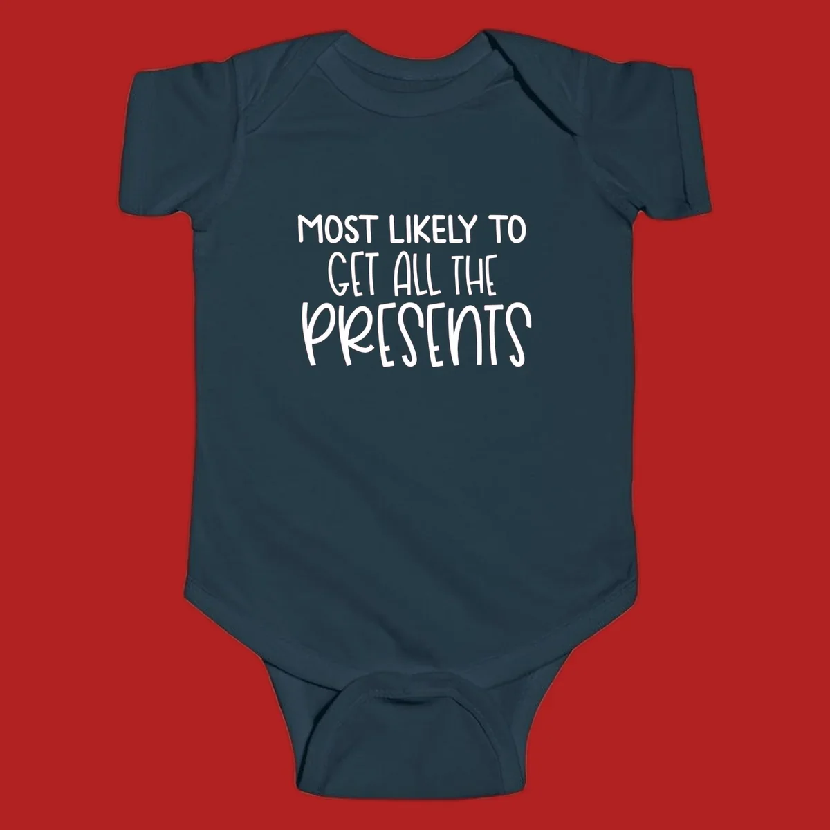 Most Likely To Get All The Presents typography design.