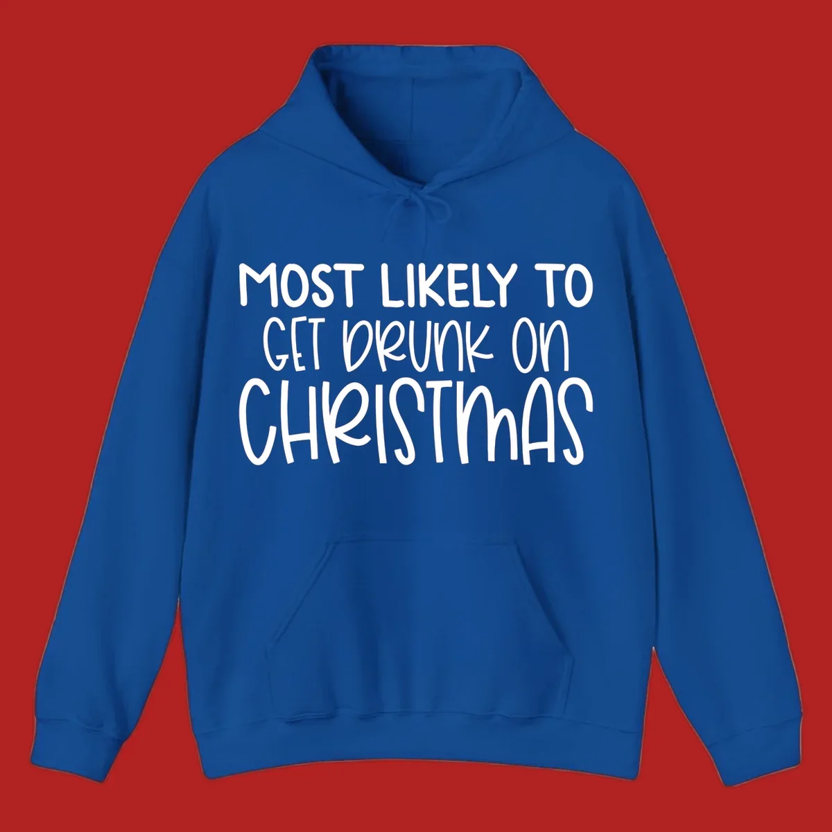 Most Likely To Get Drunk On Christmas text design.